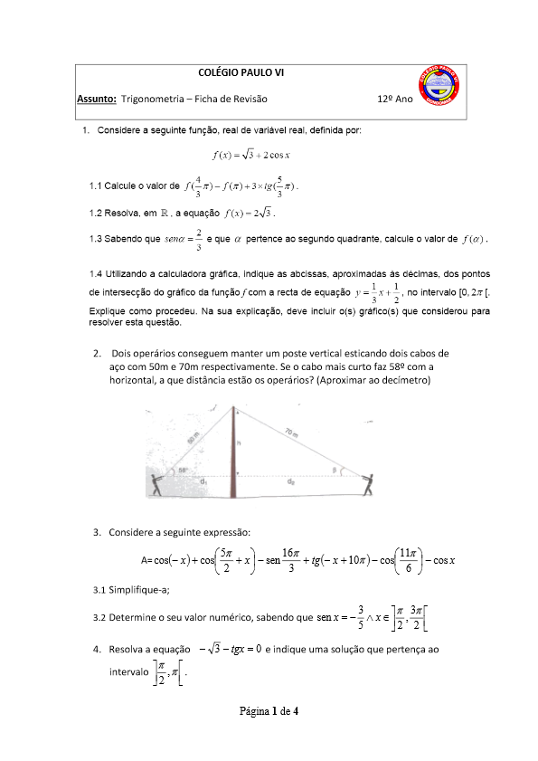 Início 7 Ficha de Trabalho 12º – Revisão de Trigonometria