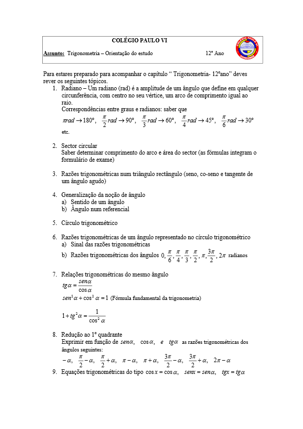 Início 8 Orientação da revisão de Trigonometria